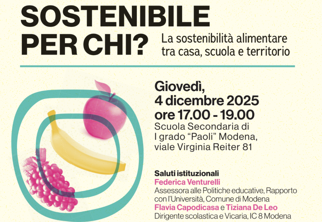 Sostenibile per chi ? La sostenibilità alimetare tra casa, scuola e territorio